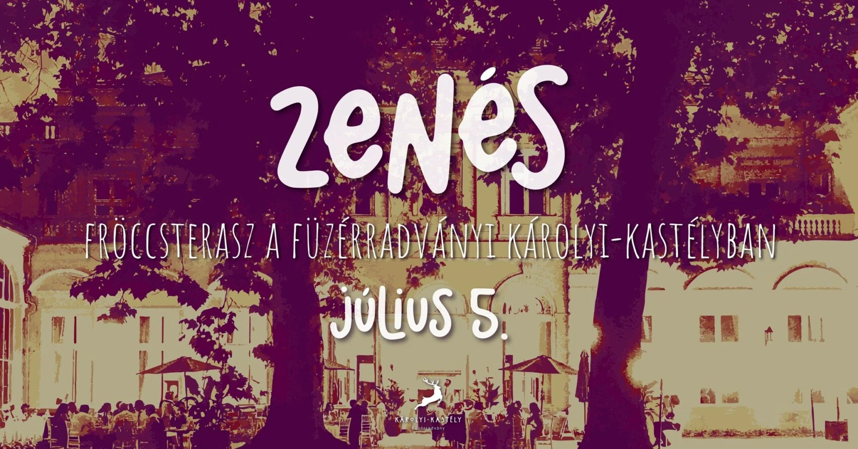 Füzérradvány – Zenés Fröccsterasz