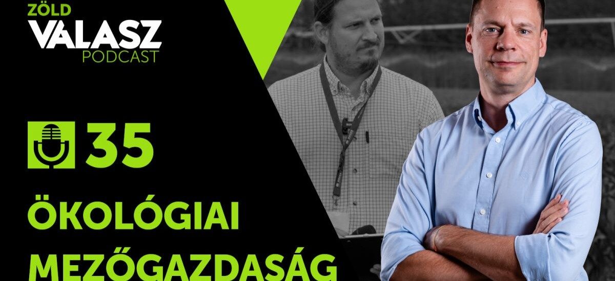 A talaj tönkretétele nem unalmas szakkérdés – emberéletek múlhatnak rajta [ZöldVálasz #35]