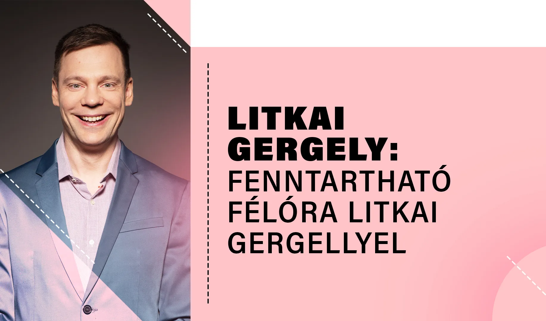Litkai Gergely: Fenntartható félóra